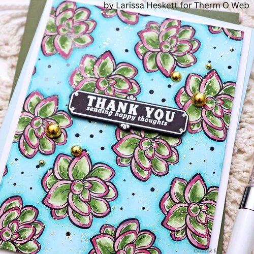 Therm O Web - iCraft - Deco Foil - Toner Card Fronts - So Succulent