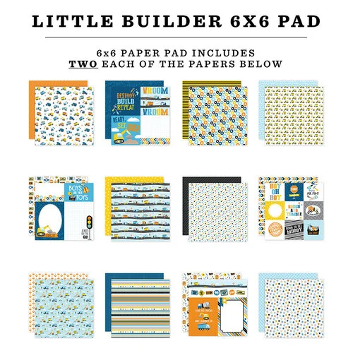 Echo Park - Little Builder Collection - 6 x 6 Paper Pad 2 Echo Park - Little Builder Collection - 6 x 6 Paper Pad