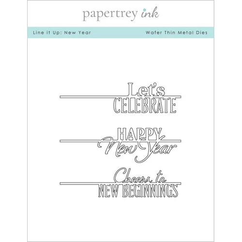 Papertrey Ink - Metal Dies - Line It Up - New Year 1 Papertrey Ink - Metal Dies - Line It Up - New Year