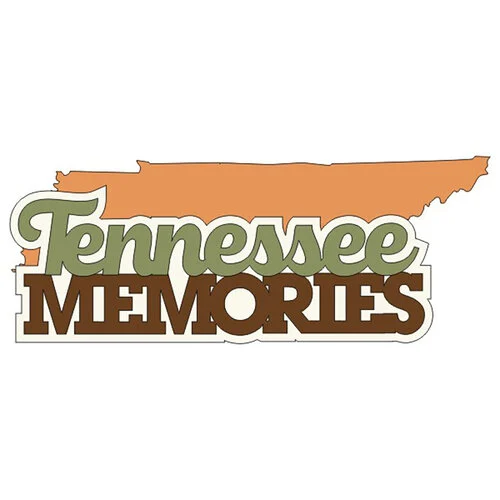 Scrapbook Customs - Laser Cuts - Tennessee Natural Memories