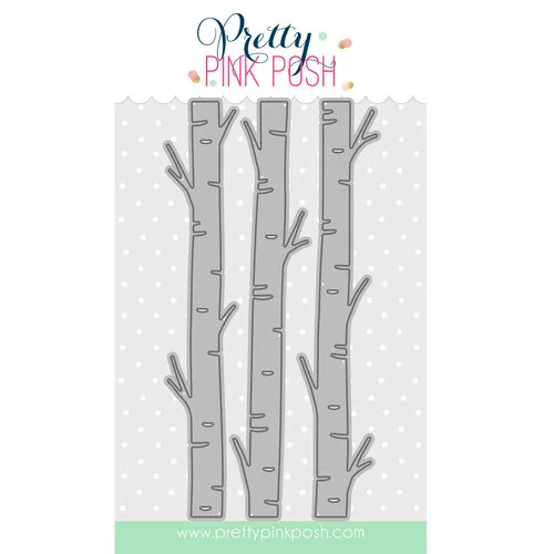 Pretty Pink Posh - Dies - Birch Tress 1 Pretty Pink Posh - Dies - Birch Tress