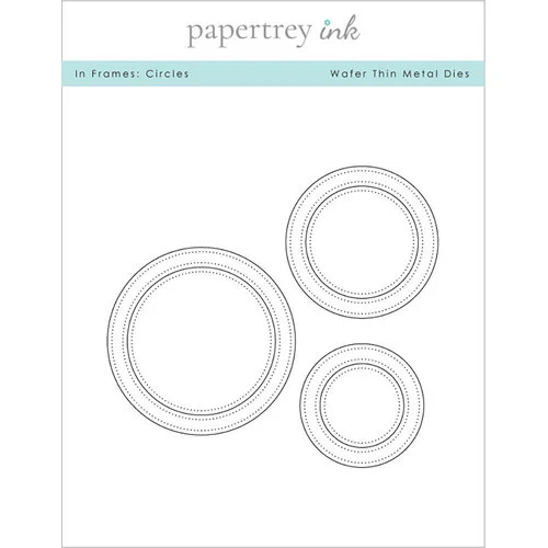 Papertrey Ink - Metal Dies - In Frames - Circles 1 Papertrey Ink - Metal Dies - In Frames - Circles