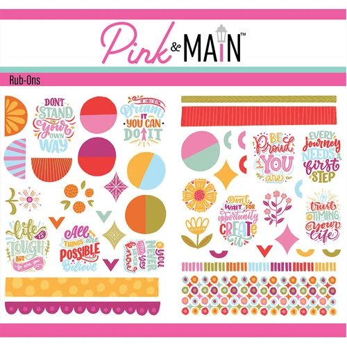 Pink and Main - Rub-On Transfers - Bright Encouragement