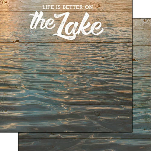 Scrapbook Customs - Life Is Better Collection - 12 x 12 Double Sided Paper - On The Lake 1 Scrapbook Customs - Life Is Better Collection - 12 x 12 Double Sided Paper - On The Lake