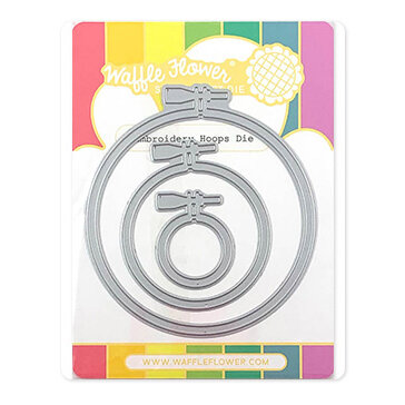 Waffle Flower Crafts - Craft Dies - Embroidery Hoops 1 Waffle Flower Crafts - Craft Dies - Embroidery Hoops