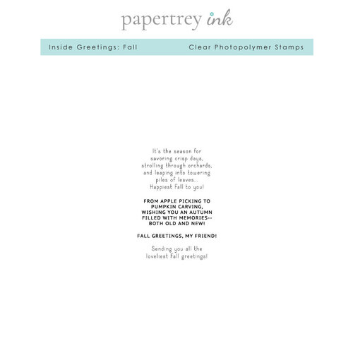 Papertrey Ink - Clear Photopolymer Stamps - Inside Greetings - Fall