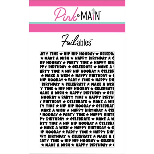 Pink and Main - Cheerfoil Collection - Foilable Panels - Birthday Words 1 Pink and Main - Cheerfoil Collection - Foilable Panels - Birthday Words