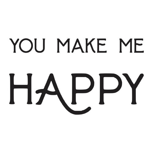Spellbinders - BetterPress Collection - Press Plates - You Make Me Happy