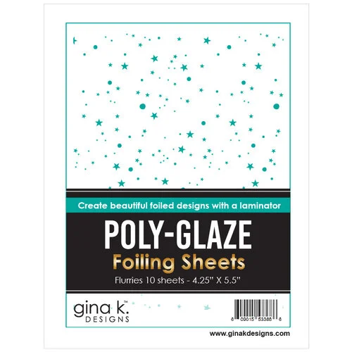 Gina K Designs - Poly-Glaze Foiling Sheets - Flurries 1 Gina K Designs - Poly-Glaze Foiling Sheets - Flurries