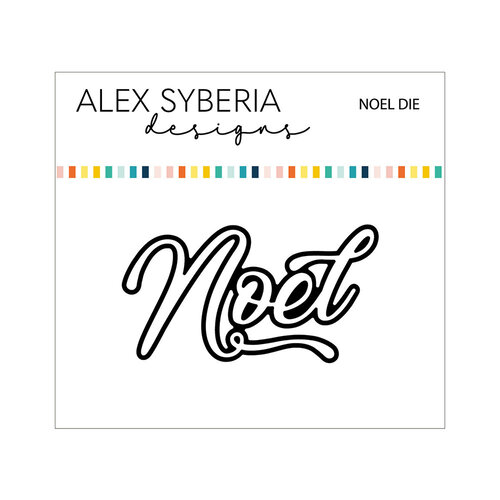 Alex Syberia Designs - Dies - Noel