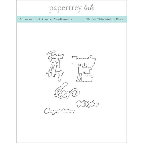 Papertrey Ink - Metal Dies - Forever And Always Sentiments 1 Papertrey Ink - Metal Dies - Forever And Always Sentiments