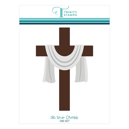 Trinity Stamps - Dies - At the Cross