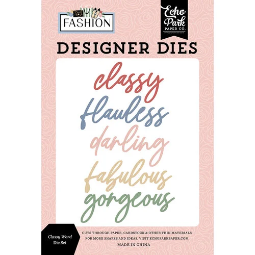 Echo Park - Fashion Collection - Designer Dies - Classy Word 1 Echo Park - Fashion Collection - Designer Dies - Classy Word