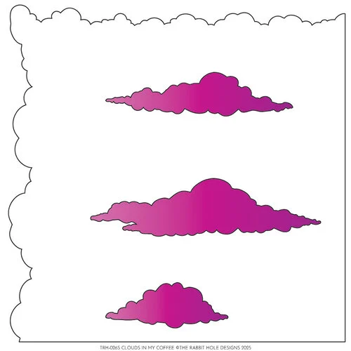 The Rabbit Hole Designs - Stencils - Clouds In My Coffee