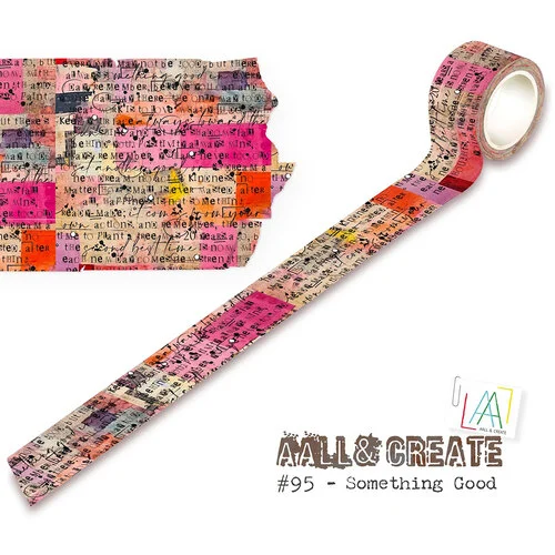 AALL and Create - Layer-It-Up Collection - Washi Tape - Something Good 1 AALL and Create - Layer-It-Up Collection - Washi Tape - Something Good