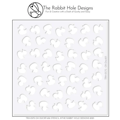 The Rabbit Hole Designs - Stencils - Oh, Duck!!