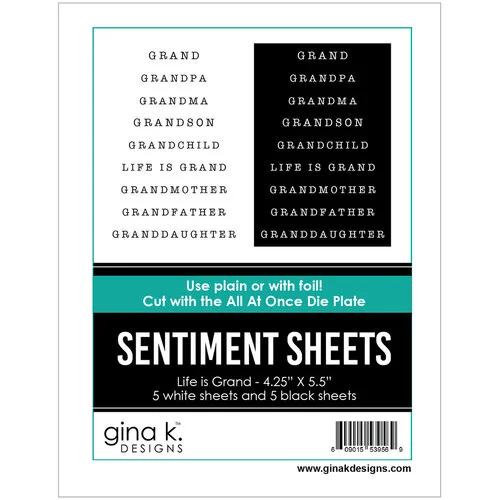 Gina K Designs - Sentiment Sheet - Life Is Grand