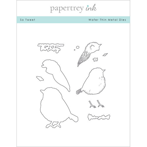 Papertrey Ink - Metal Dies - So Tweet