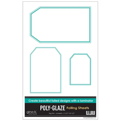 Gina K Designs - Poly-Glaze Foiling Sheets - Tag Trio