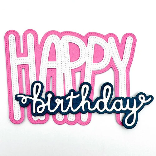 Emily Moore Designs - Dies - Happy Birthday Word - Short and Sweet