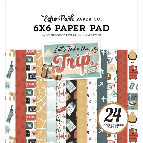 Echo Park - Let's Take The Trip Collection - 6 x 6 Paper Pad