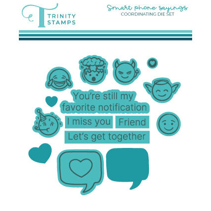 Trinity Stamps - Dies - Smart Phone Sayings 1 Trinity Stamps - Dies - Smart Phone Sayings