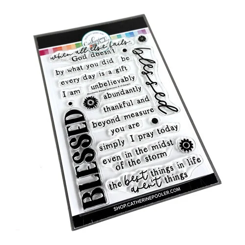 Catherine Pooler Designs - Clear Photopolymer Stamps - Abundantly Blessed Sentiments 1 Catherine Pooler Designs - Clear Photopolymer Stamps - Abundantly Blessed Sentiments