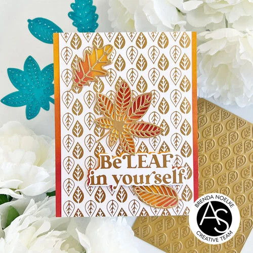 Alex Syberia Designs - Hot Foil Plate And Die Set - Beleaf In Yourself 2 Alex Syberia Designs - Hot Foil Plate And Die Set - Beleaf In Yourself