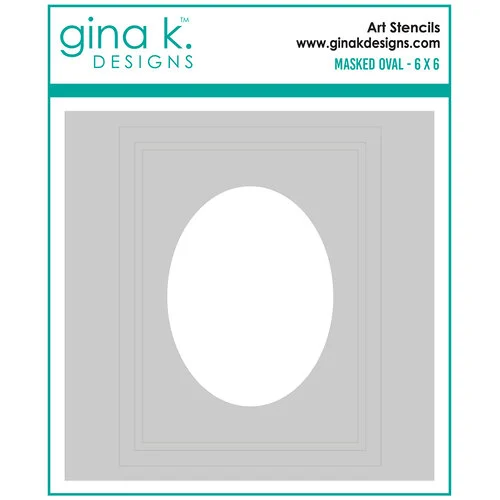 Gina K Designs - Stencils - Masked Oval 1 Gina K Designs - Stencils - Masked Oval