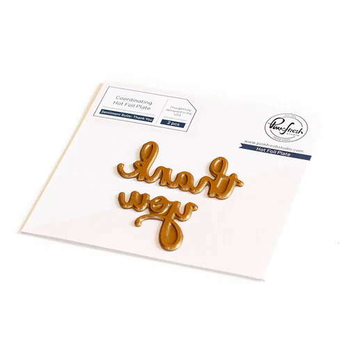 Pinkfresh Studio - Hot Foil Plate - Sentiment Suite - Thank You 1 Pinkfresh Studio - Hot Foil Plate - Sentiment Suite - Thank You