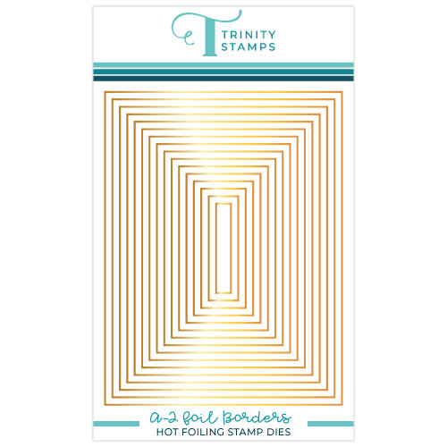 Trinity Stamps - Hot Foil Plate - A2 Borders 1 Trinity Stamps - Hot Foil Plate - A2 Borders
