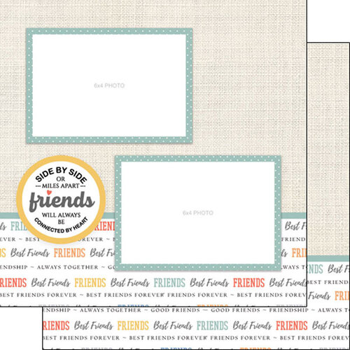 Scrapbook Customs - 12 x 12 Double Sided Paper - Friends Forever Right Quick Page