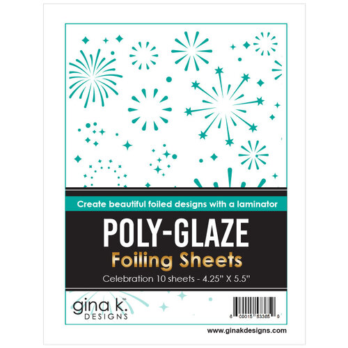 Gina K Designs - Poly-Glaze Foiling Sheets - Celebration