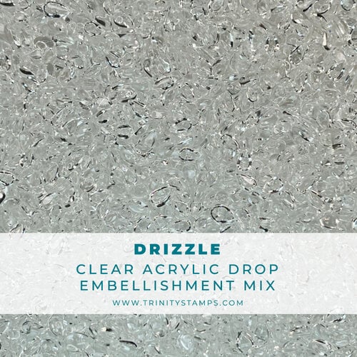 Trinity Stamps - Embellishment Mix - Clear Acrylic Drops - Drizzle