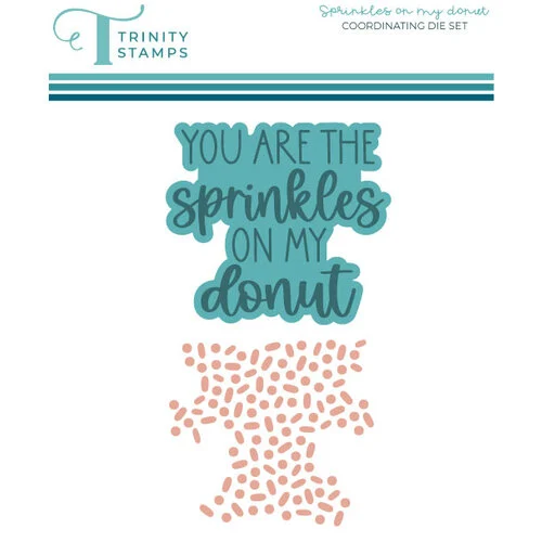Trinity Stamps - Dies - Sprinkles on my Donut