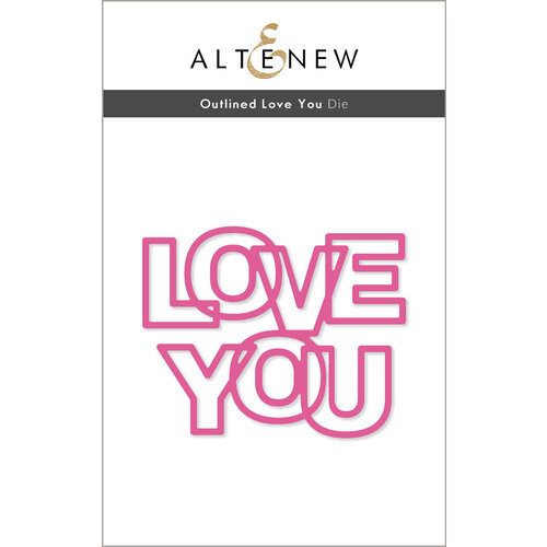 Altenew - Dies - Outlined Love You 1 Altenew - Dies - Outlined Love You