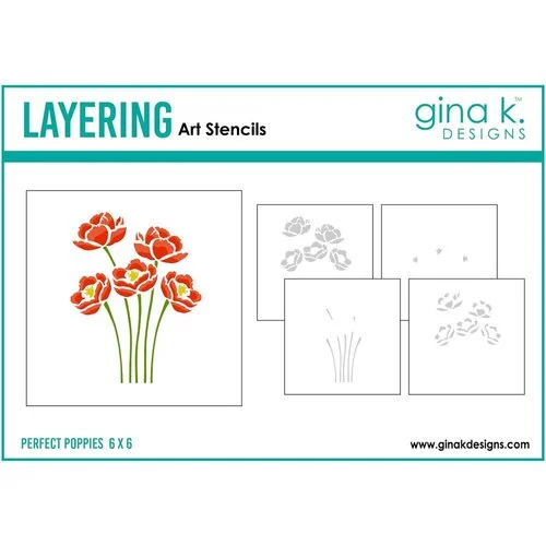 Gina K Designs - Layering Stencils - Perfect Poppies 1 Gina K Designs - Layering Stencils - Perfect Poppies