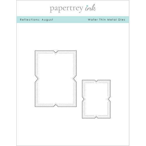 Papertrey Ink - Metal Dies - Reflections - August 1 Papertrey Ink - Metal Dies - Reflections - August